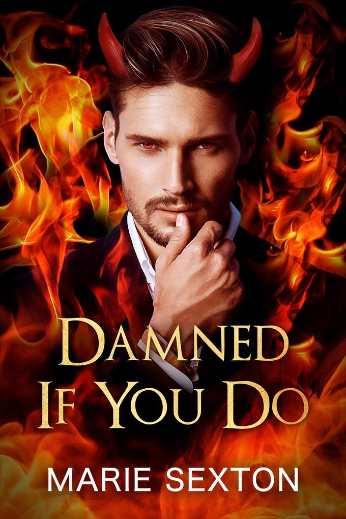 Damned If You Do