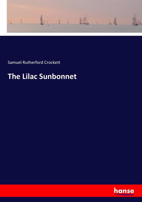 The Lilac Sunbonnet
