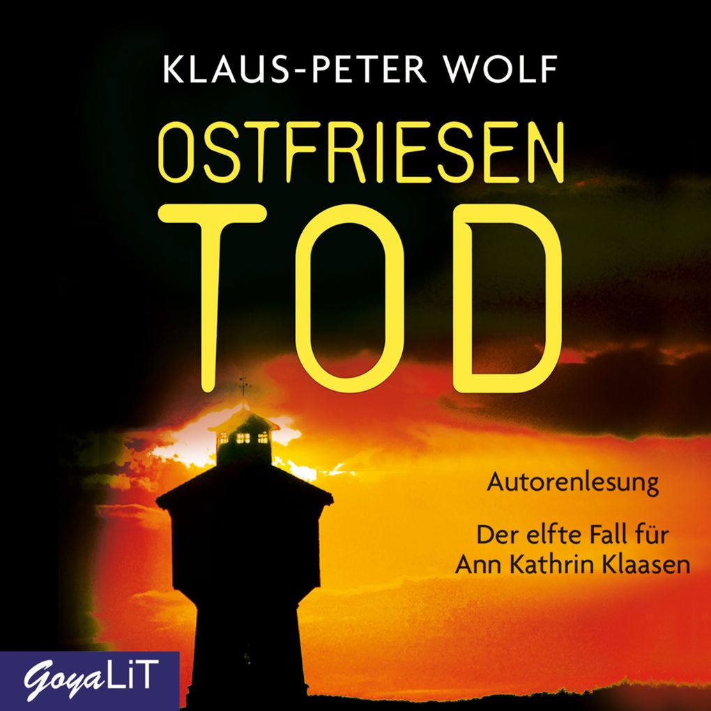 Ostfriesentod [Ostfriesenkrimis Band 11 (Ungekürzt)]