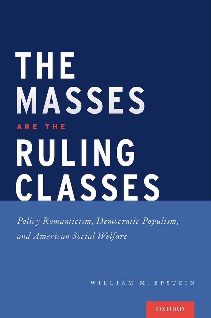 The Masses are the Ruling Classes
