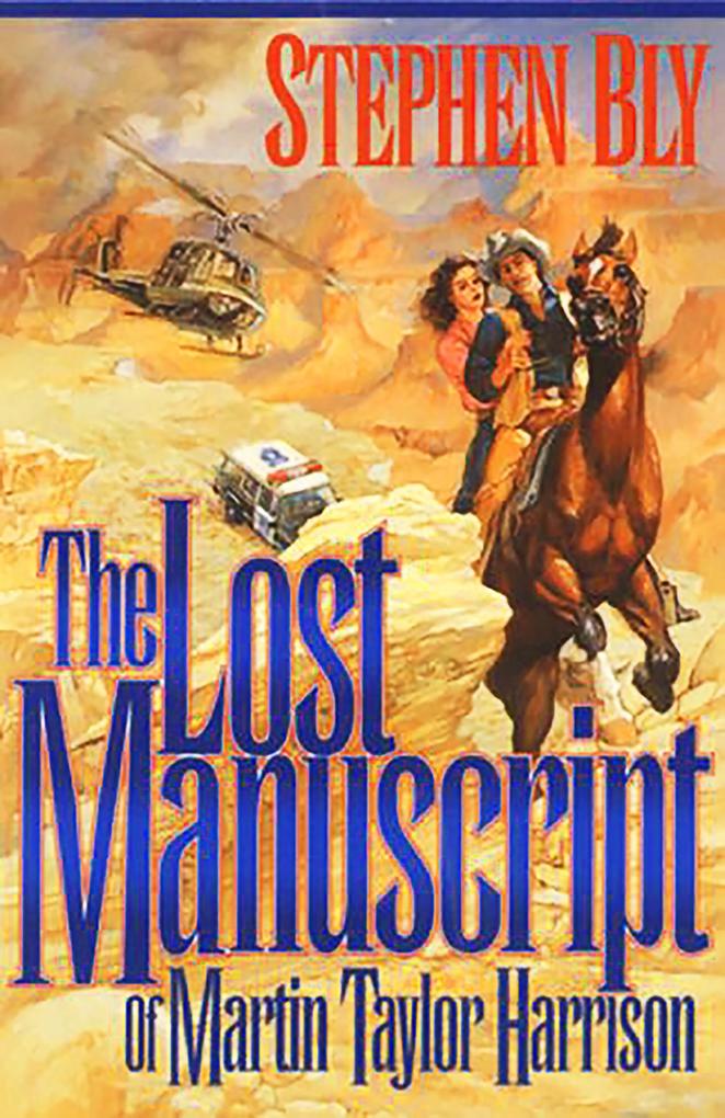 The Lost Manuscript of Martin Taylor Harrison (The Austin-Stoner Files #1)