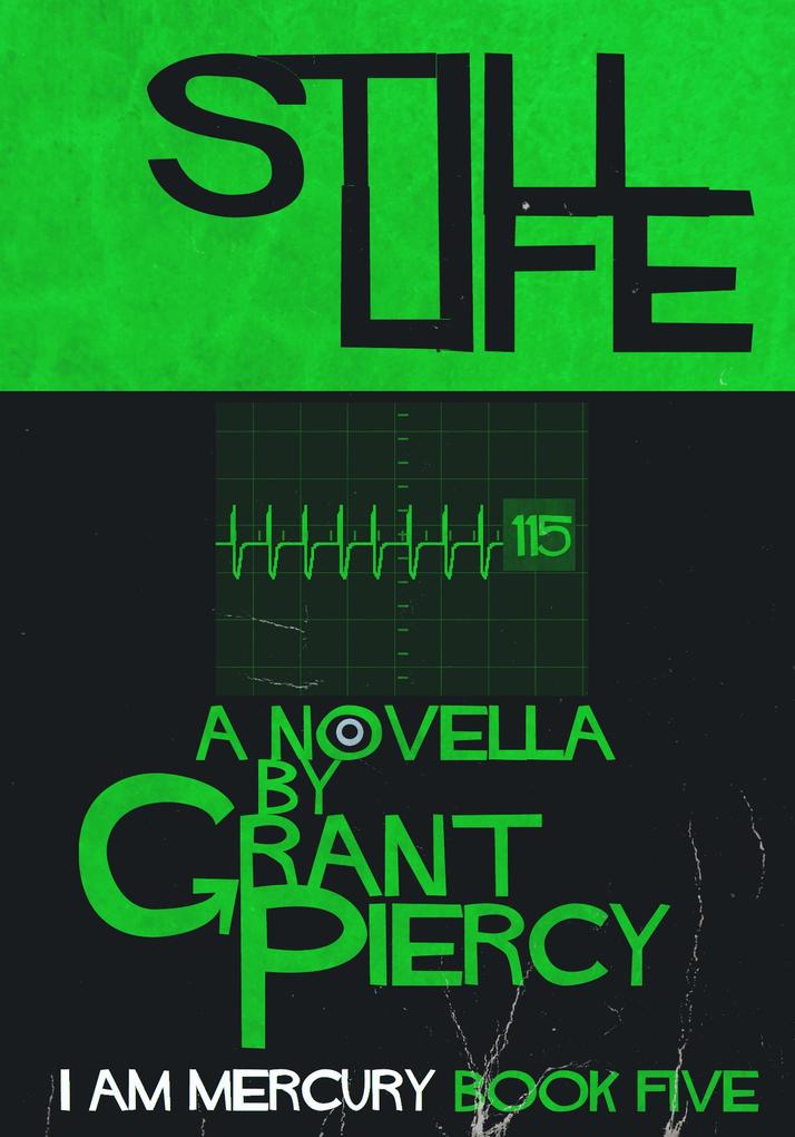 Still Life (I Am Mercury series - Book 5)