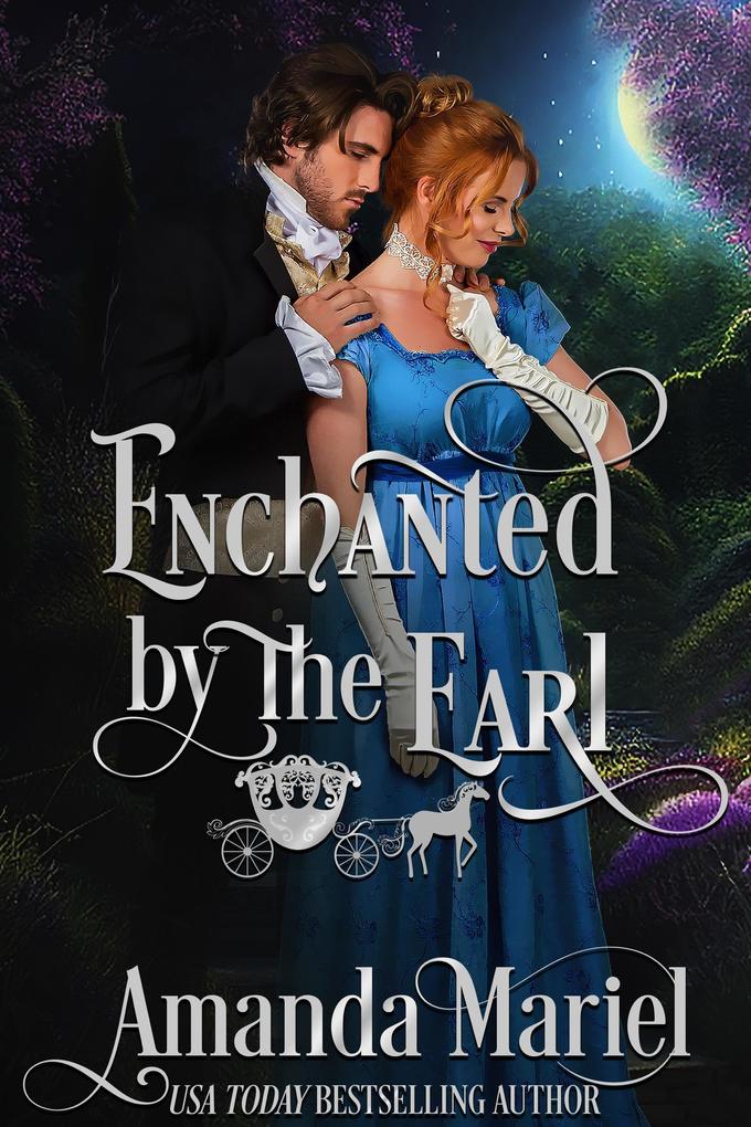 Enchanted by the Earl (Fabled Love #1)