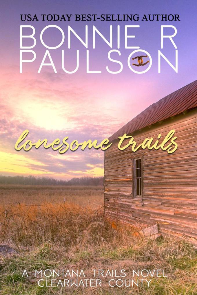 Lonesome Trails (Clearwater County The Montana Trails series #8)