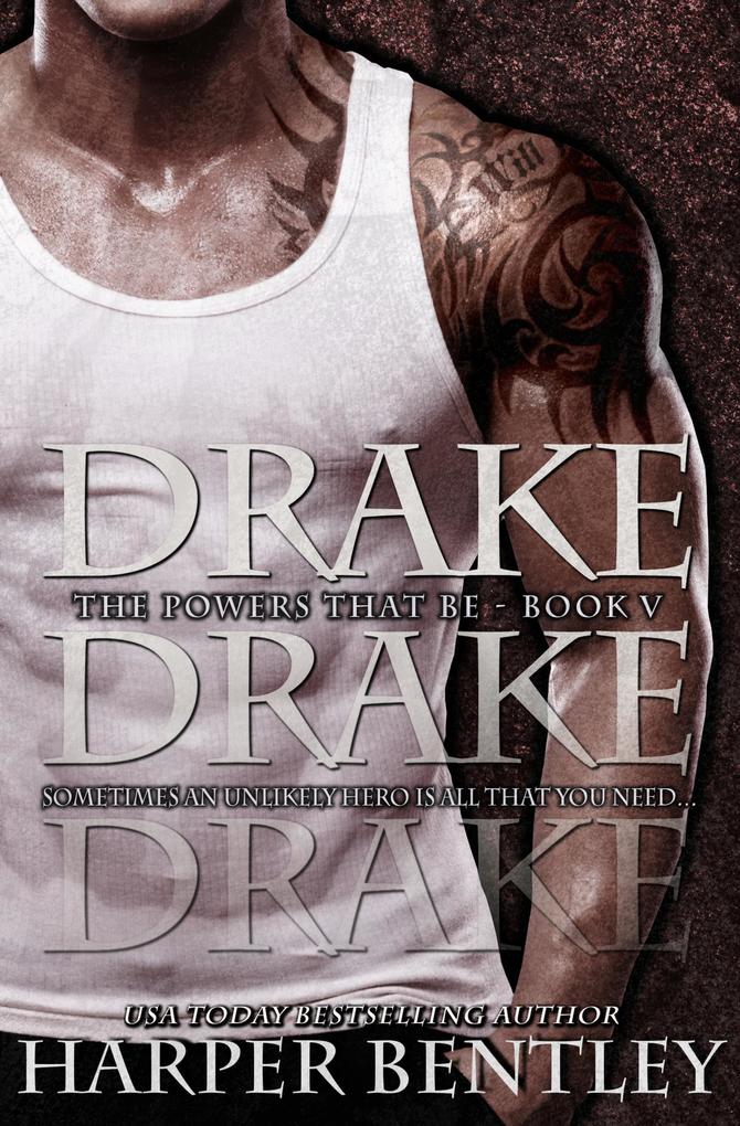 Drake (The Powers That Be Book 5)