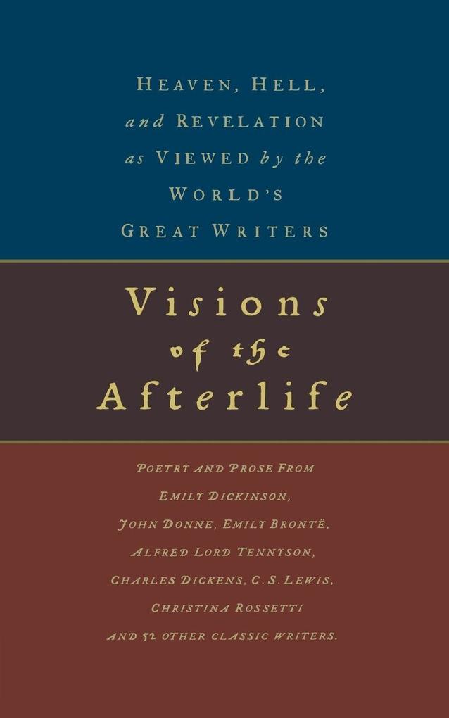 The Visions of the Afterlife