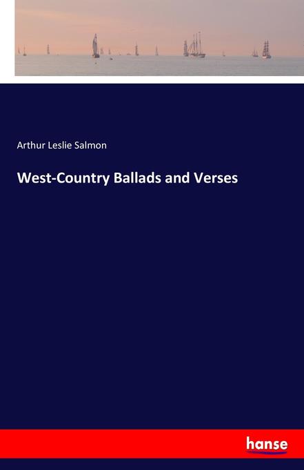 West-Country Ballads and Verses