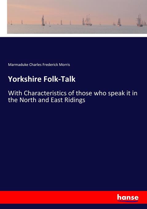 Yorkshire Folk-Talk