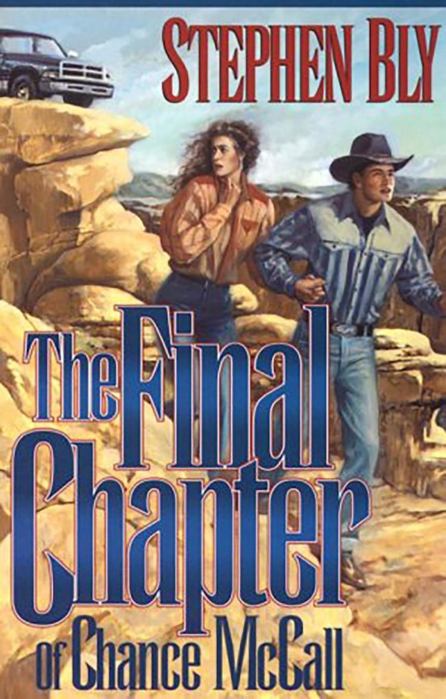 The Final Chapter of Chance McCall (The Austin-Stoner Files #2)