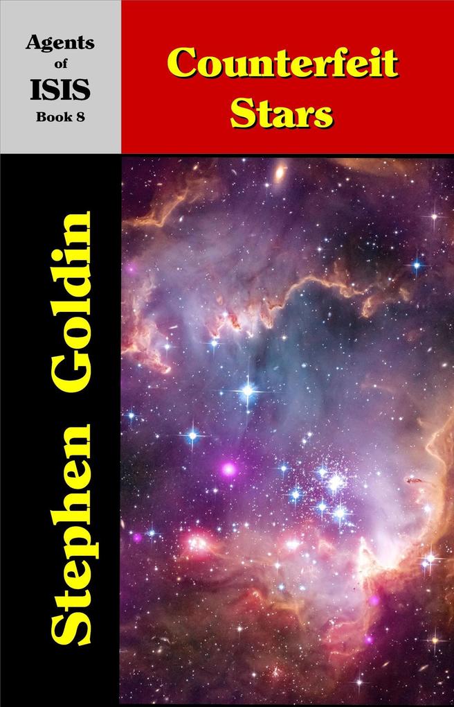 Counterfeit Stars (Agents of the Imperial Special Investigation Service #8)