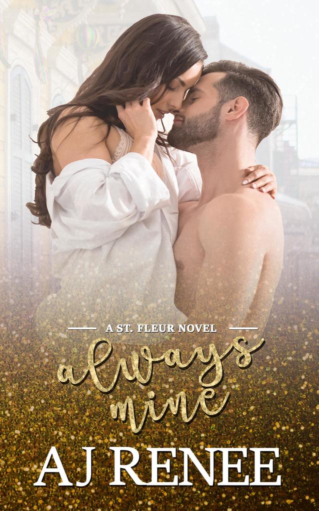 Always Mine (St. Fleur #2)