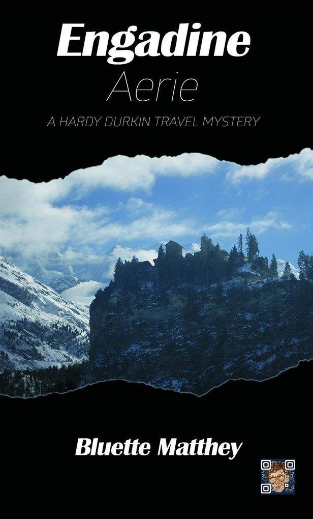 Engadine Aerie (Hardy Durkin Travel Mysteries #5)