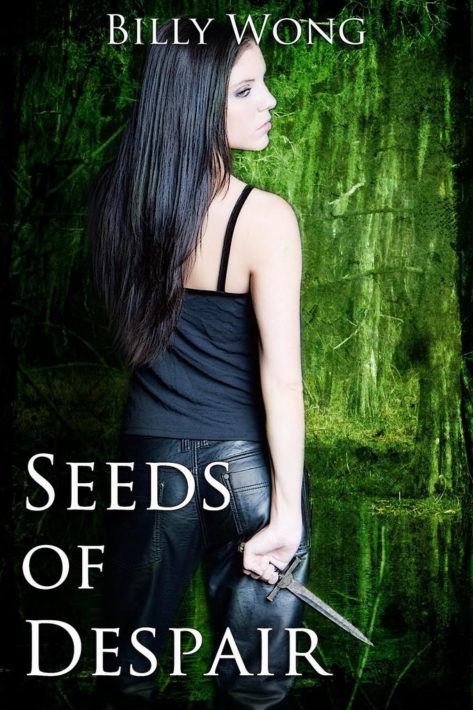 Seeds of Despair (Tales of the Gothic Warrior #2)