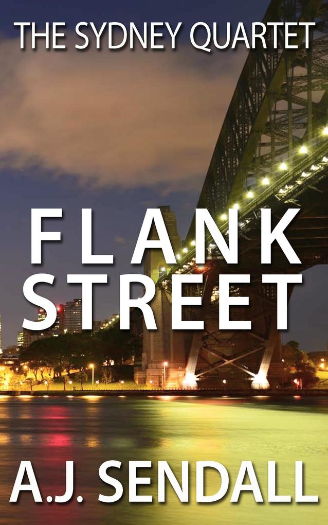 Flank Street (The Sydney Quartet #1)