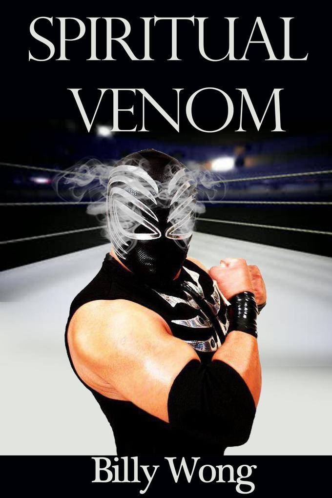 Spiritual Venom