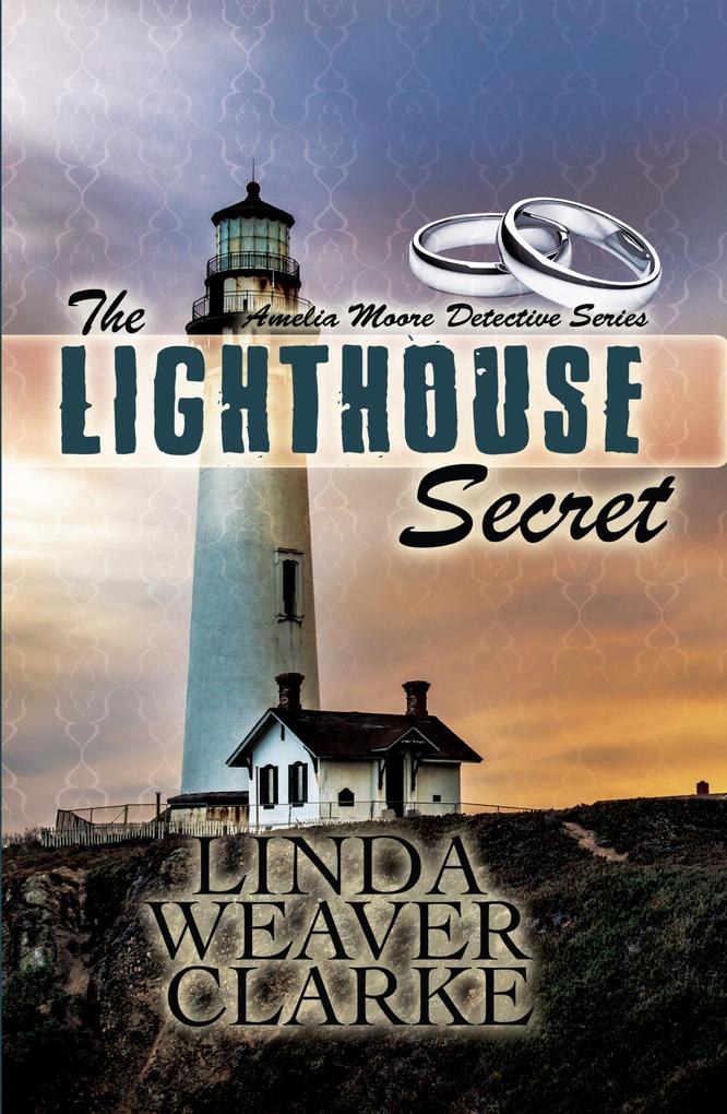 The Lighthouse Secret: Amelia Moore Detective Series