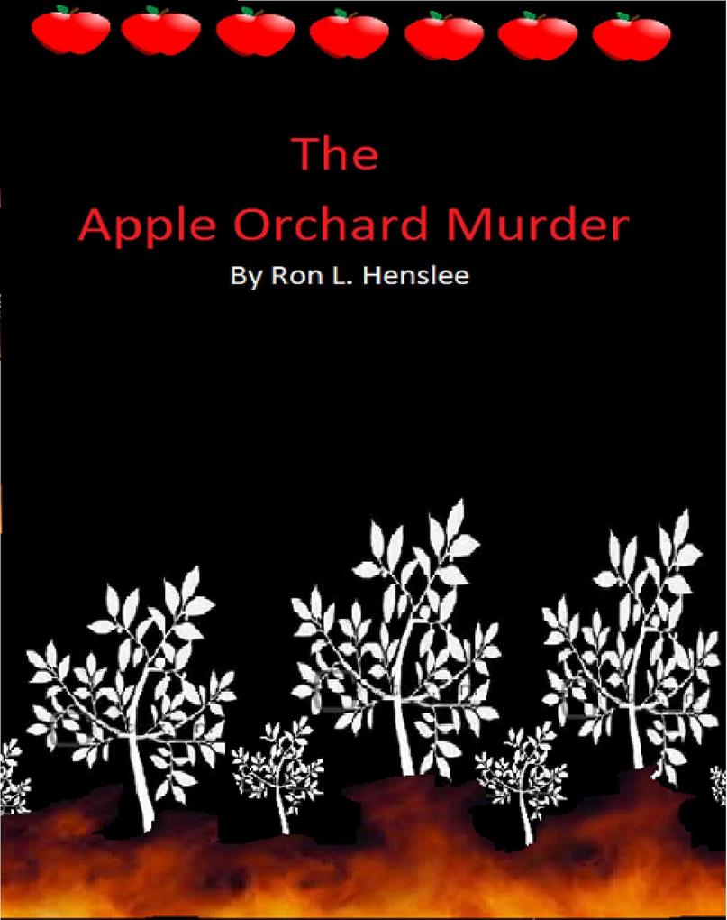 The Apple Orchard Murders