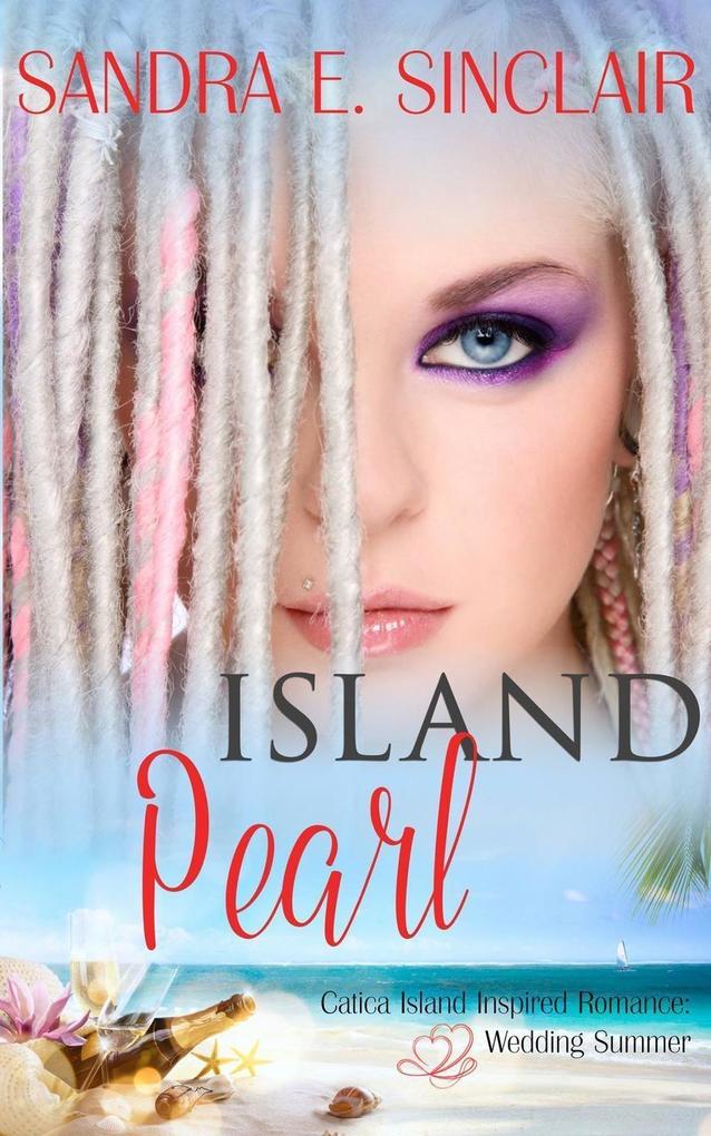 Island Pearl (Catica Island Inspired Romance #4)