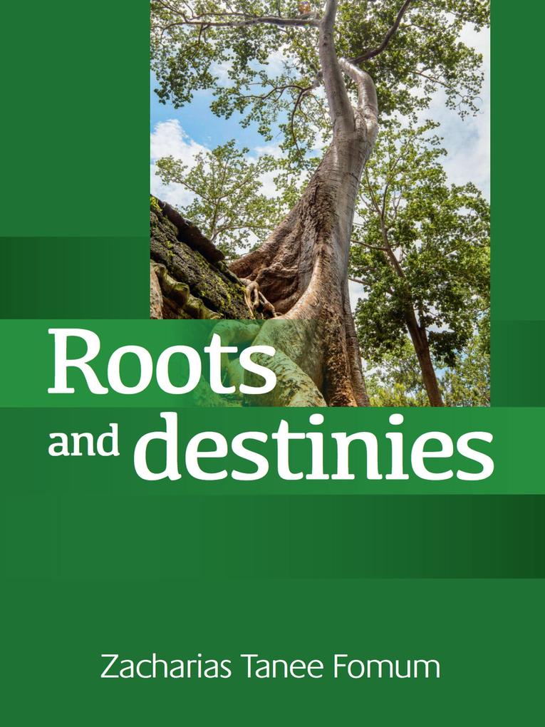 Roots and Destinies (Off-Series #7)