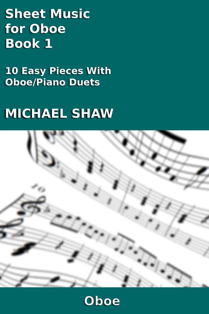 Sheet Music for Oboe - Book 1 (Woodwind And Piano Duets Sheet Music #17)