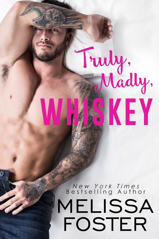 Truly Madly Whiskey (The Whiskeys: Dark Knights at Peaceful Harbor)