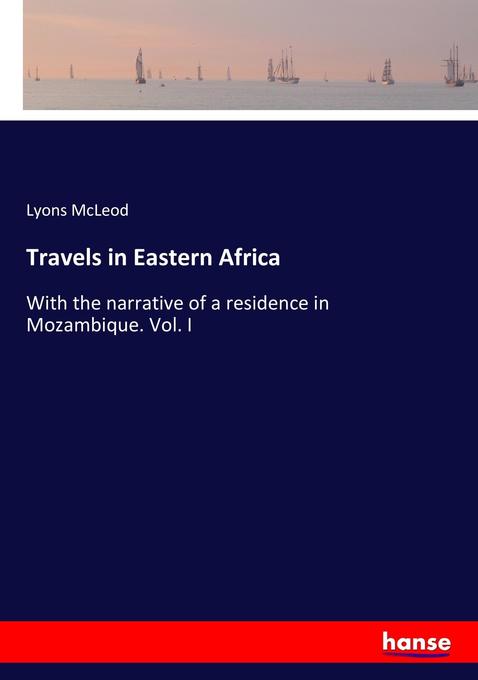 Travels in Eastern Africa