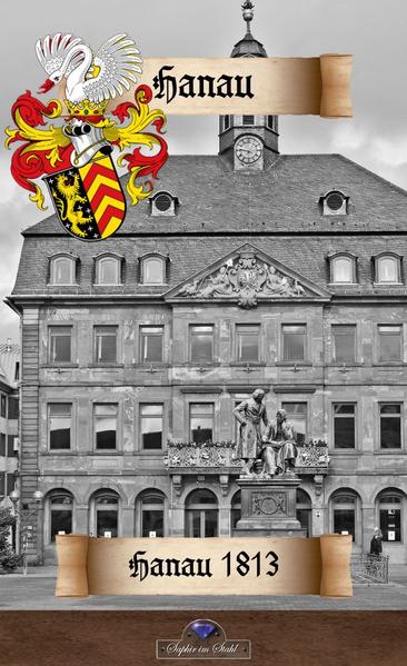 Hanau 1813 als Buch Hanau 1813 als Buch