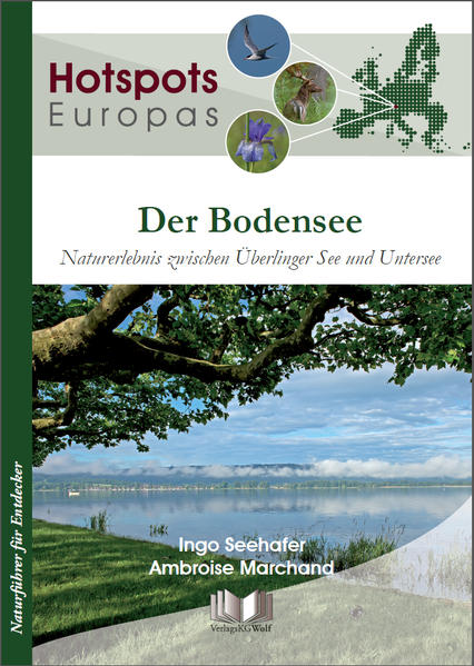 Der Bodensee - Ingo Seehafer/ Ambroise Marchand