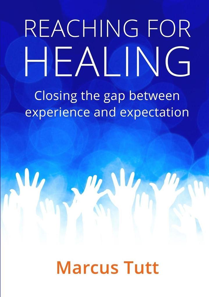 Reaching for Healing