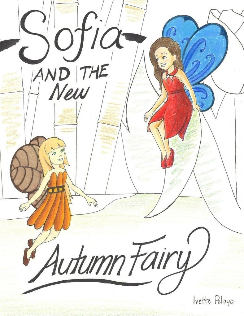 Sofia and the new Autumn Fairy