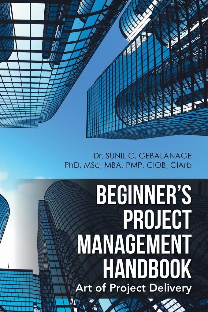Beginner‘s Project Management Handbook