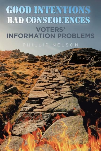 Good Intentions-Bad Consequences: Voters‘ Information Problems