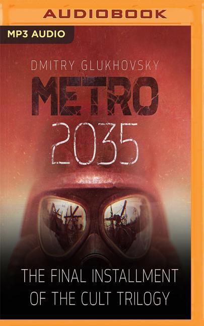METRO 2035 2M - Dmitry Glukhovsky