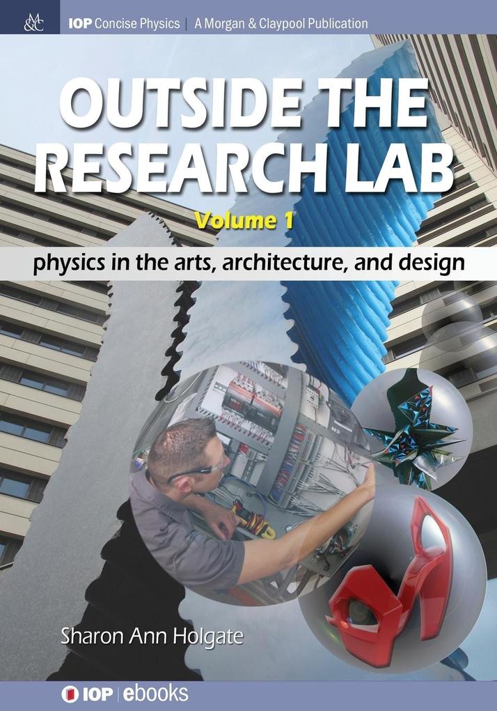 Outside the Research Lab Volume 1