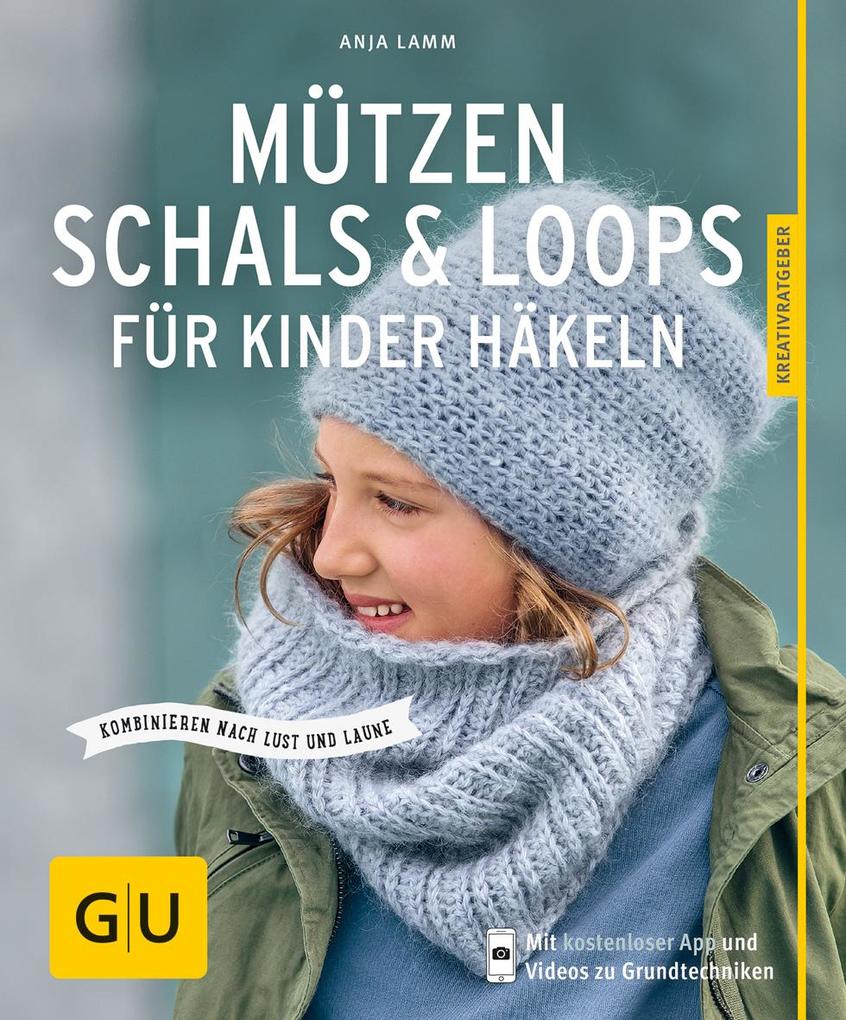 Image of Mützen Schals & Loops für Kinder häkeln