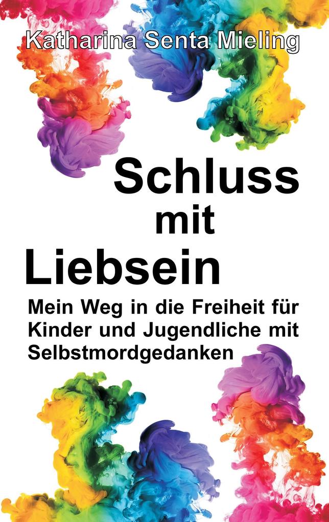 Image of Schluss mit Liebsein