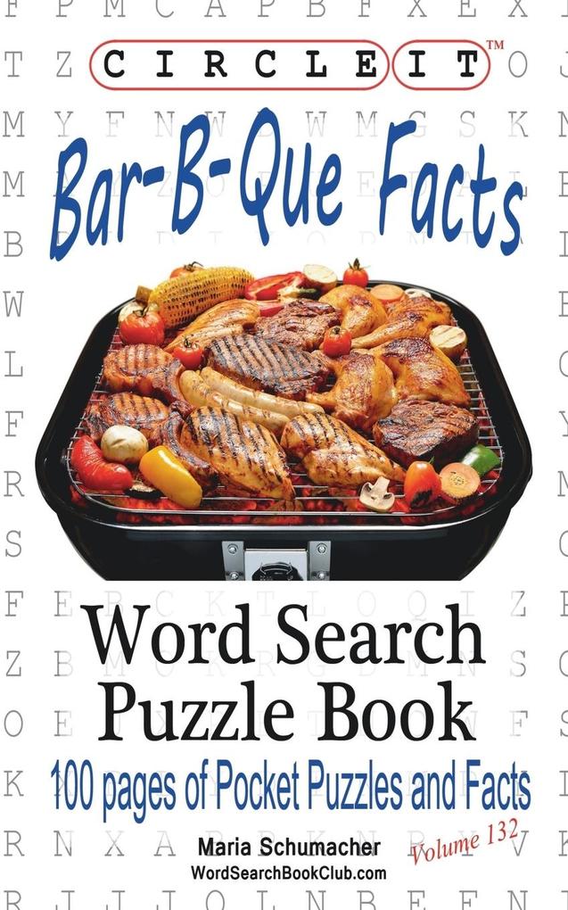 Circle It Bar-B-Que / Barbecue / Barbeque Facts Word Search Puzzle Book