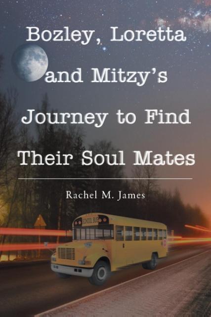 Bozley Loretta and Mitzy‘s Journey to Find Their Soul Mates