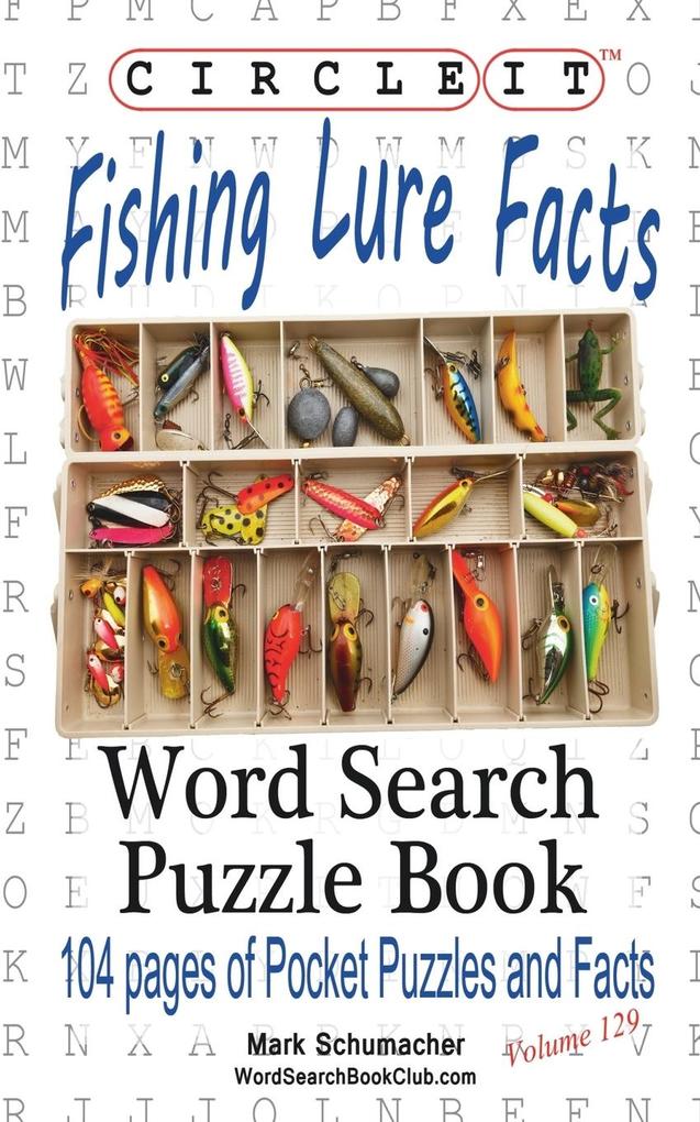 Circle It Fishing Lure Facts Word Search Puzzle Book