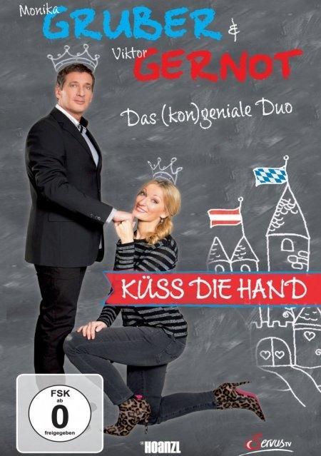 Küss die Hand - Monika Gruber & Viktor Gernot - Das (kon)geniale Duo