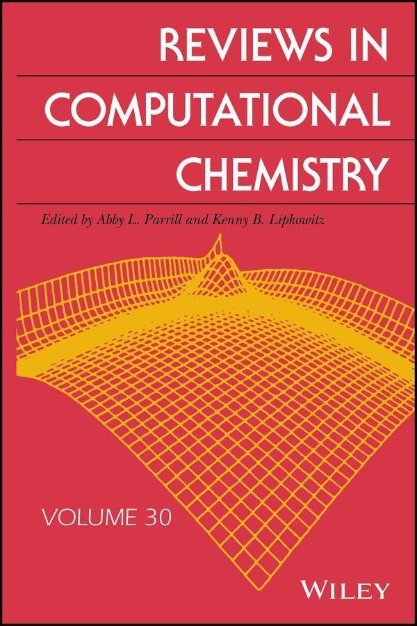 Reviews in Computational Chemistry Volume 30
