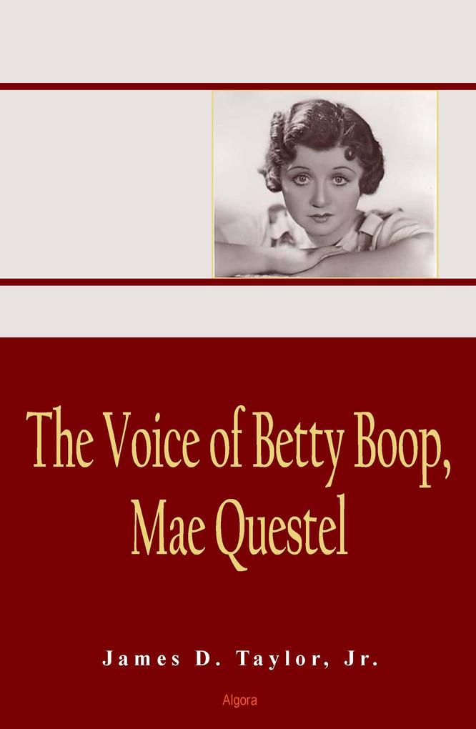 Voice of Betty Boop Mae Questel