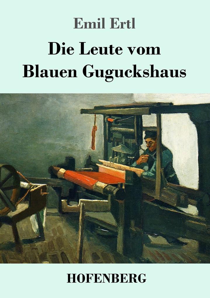 Image of Die Leute vom Blauen Guguckshaus