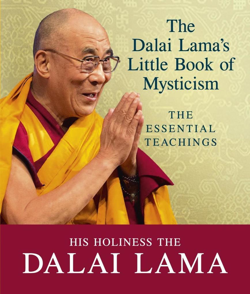 The Dalai Lama‘s Little Book of Mysticism