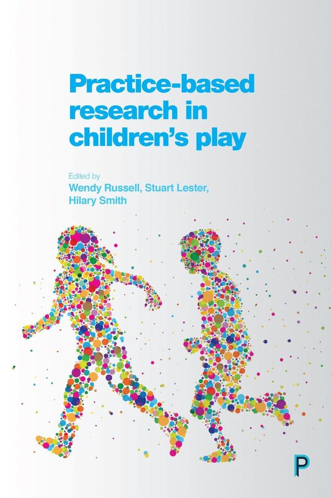 Practice-Based Research in Children‘s Play