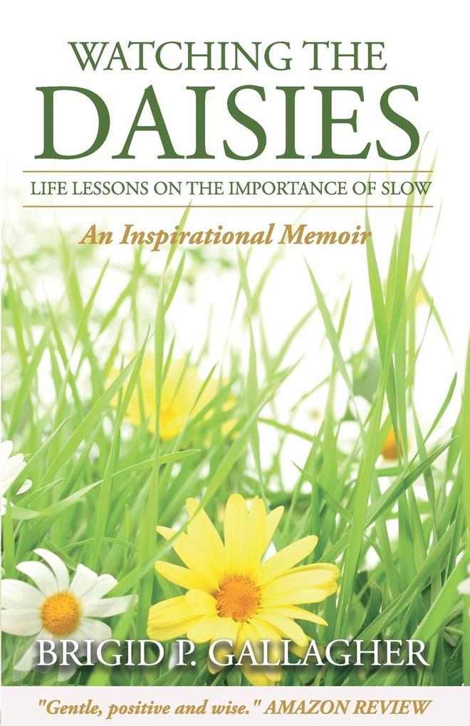 Watching the Daisies