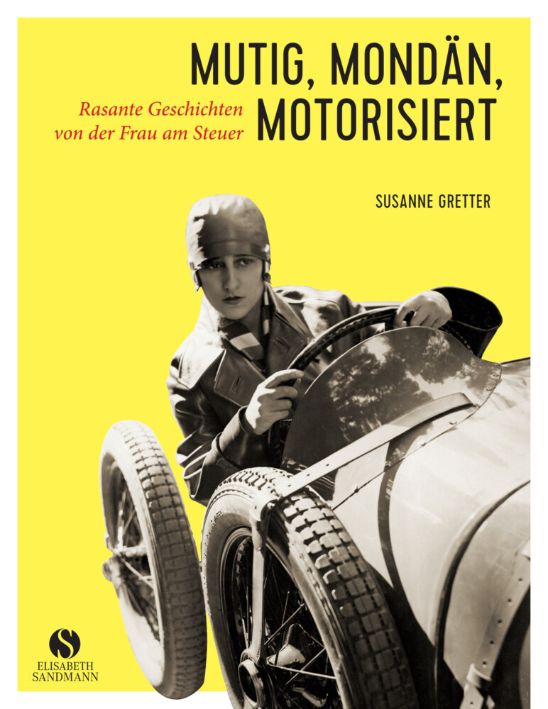 Mutig mondän motorisiert