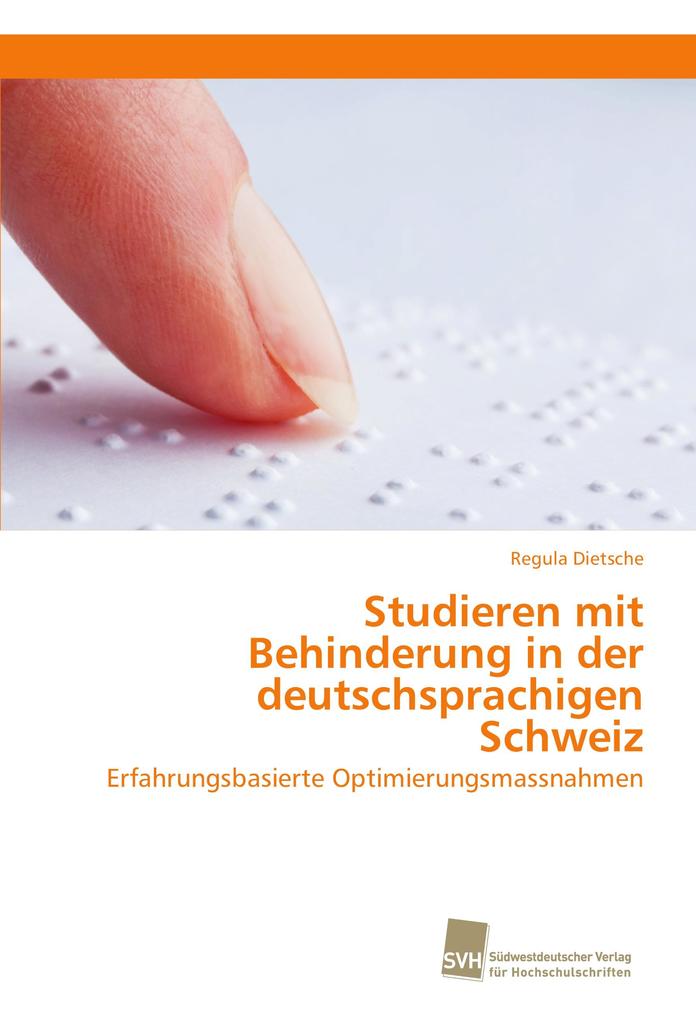 Studieren mit Behinderung in der deutschsprachigen Schweiz