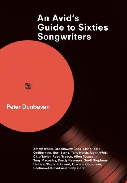 An Avid‘s Guide to Sixties Songwriters