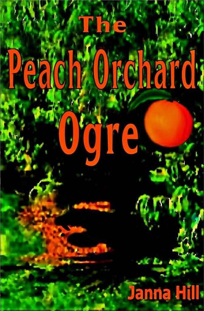 Peach Orchard Ogre